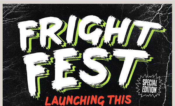 FRIGHT FEST